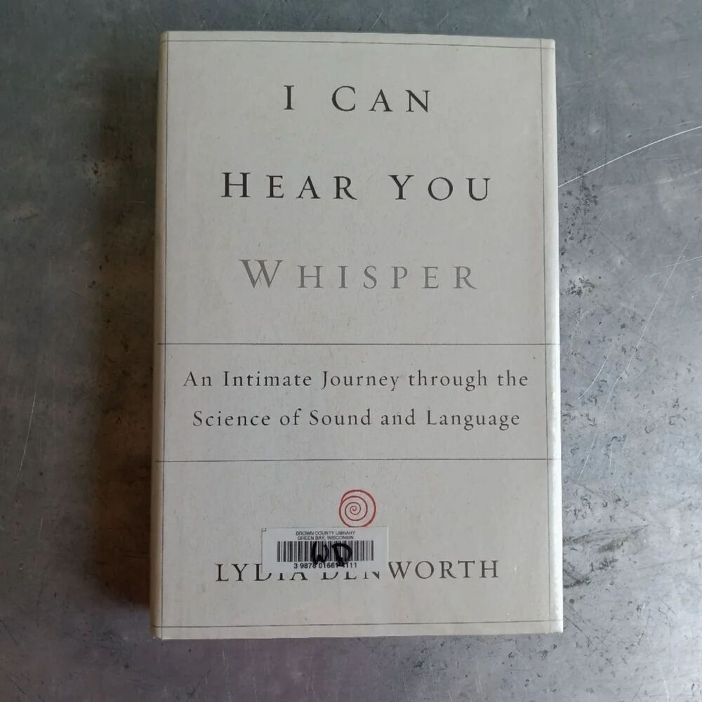I Can Hear You Whisper By Lydia Denworth Hardcover Book